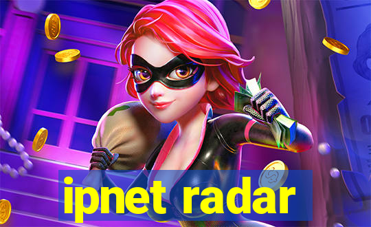 ipnet radar